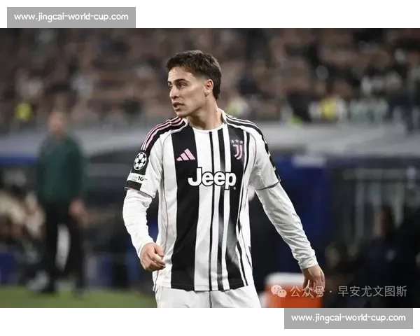 鲁希揭秘伊尔迪兹发型蜕变：阿莱格里的 剪刀手 如何重塑尤文新星