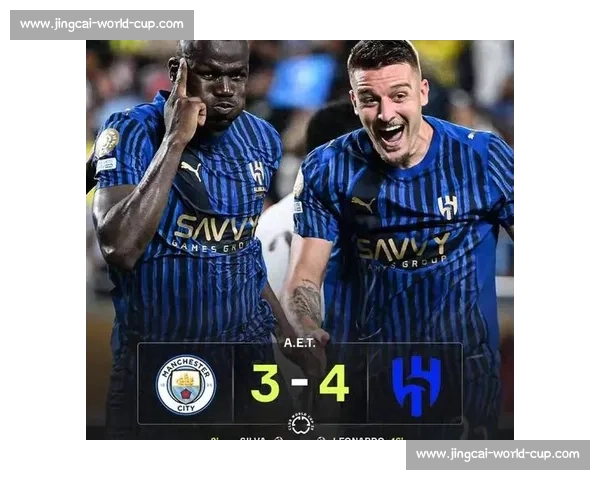 铁卫库利巴利天神下凡！11 次解围 + 加时绝杀，新月 4-3 掀翻曼城